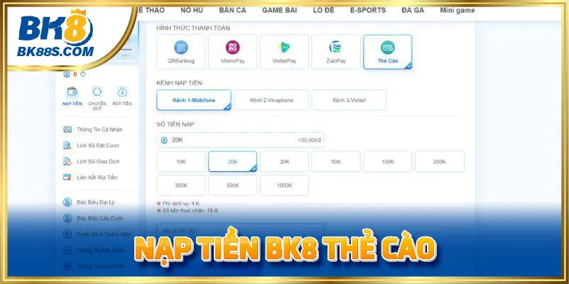Nạp tiền BK8 qua thẻ cào điện thoại