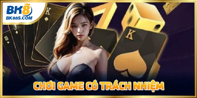 Nguyên tắc chơi game có trách nhiệm